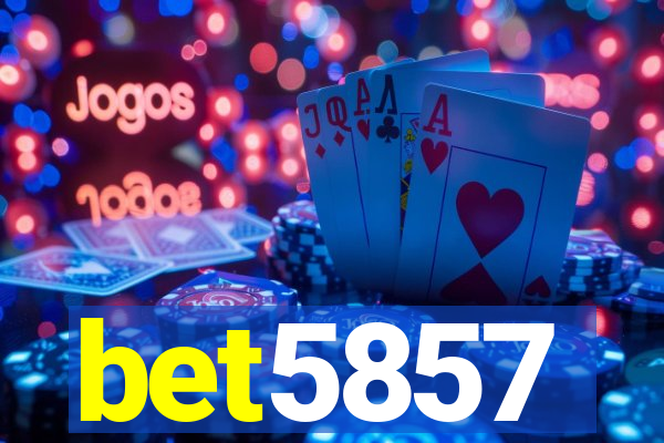 bet5857