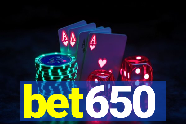 bet650