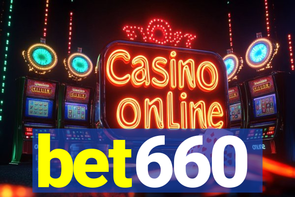 bet660