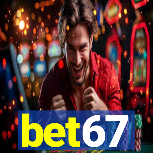 bet67