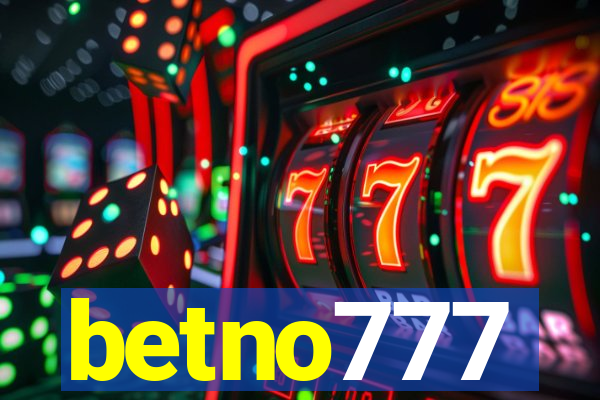 betno777