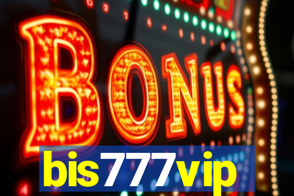 bis777vip