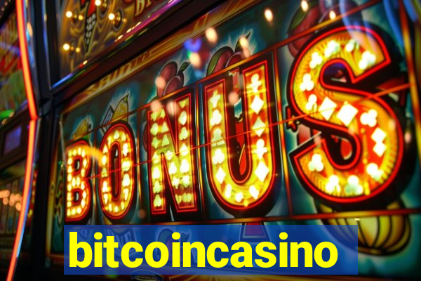 bitcoincasino