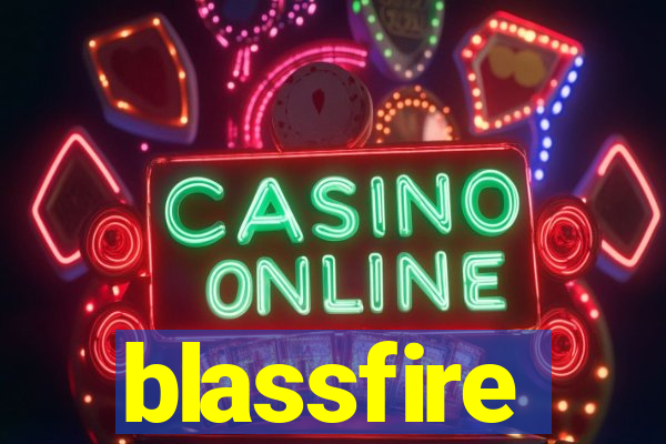 blassfire