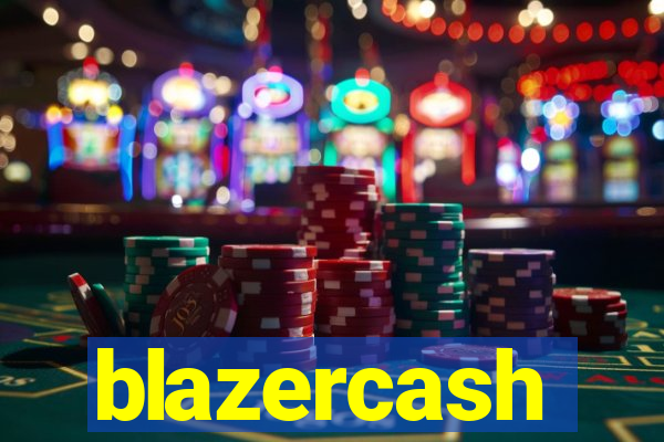 blazercash