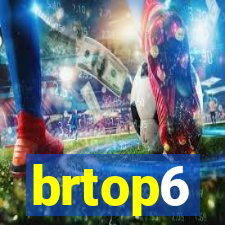 brtop6