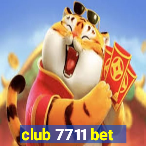 club 7711 bet