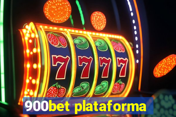 900bet plataforma