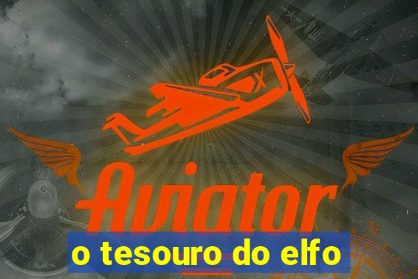 o tesouro do elfo