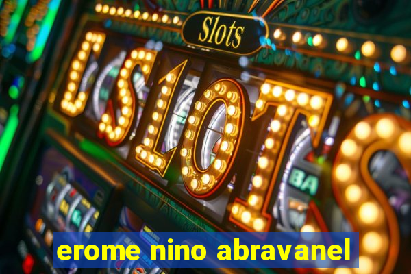 erome nino abravanel