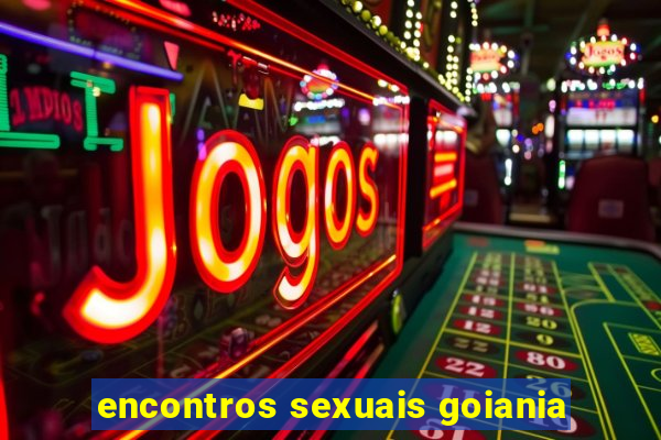 encontros sexuais goiania