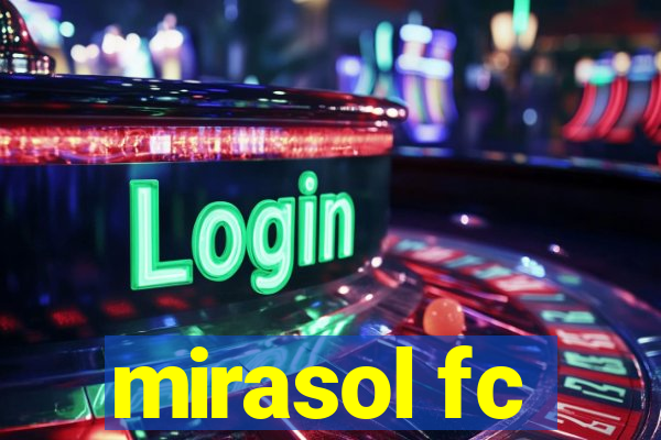 mirasol fc