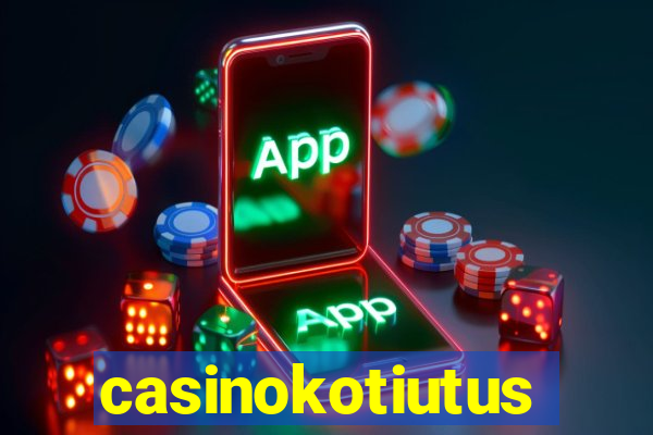 casinokotiutus