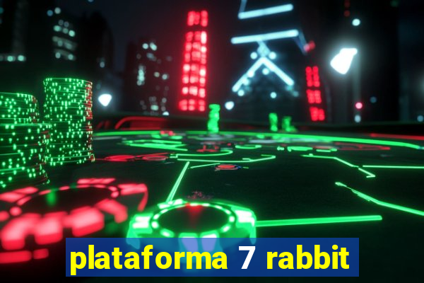 plataforma 7 rabbit