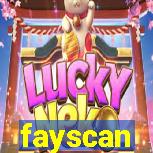 fayscan