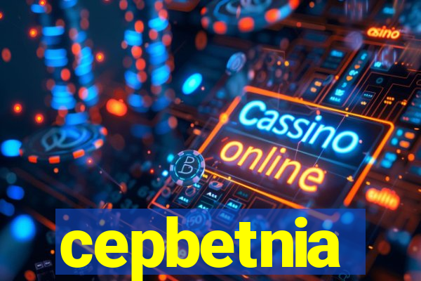 cepbetnia