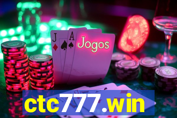 ctc777.win