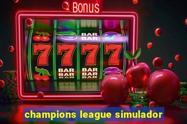 champions league simulador