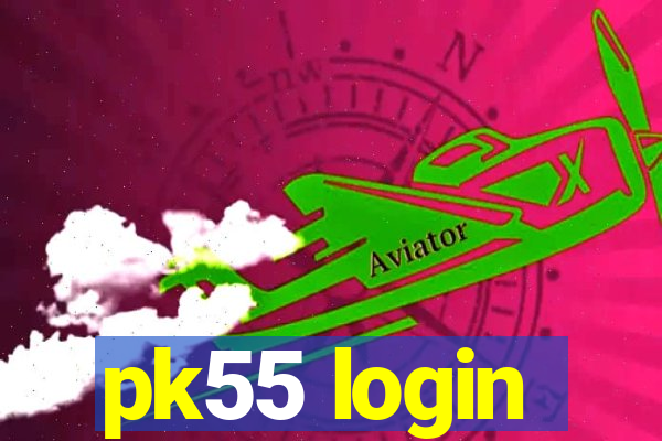 pk55 login