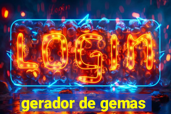 gerador de gemas