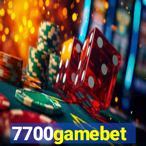 7700gamebet