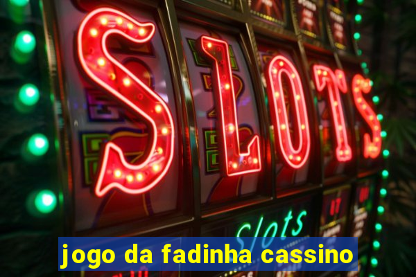 jogo da fadinha cassino