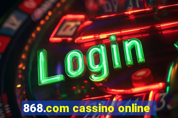 868.com cassino online