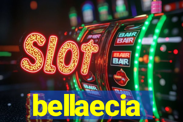 bellaecia