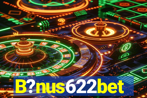 B?nus622bet