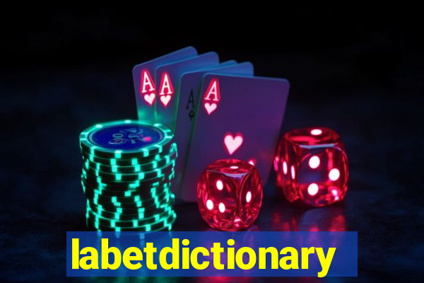 labetdictionary