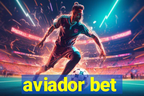 aviador bet