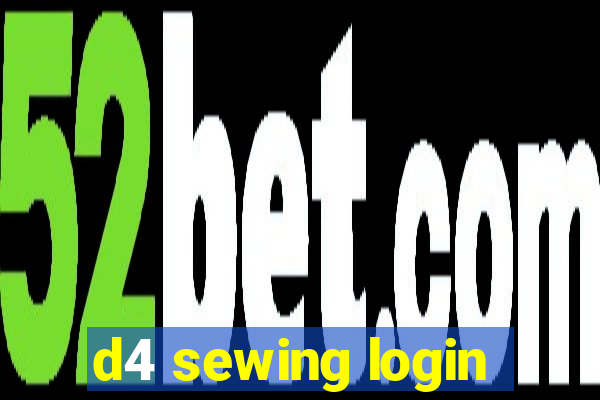 d4 sewing login