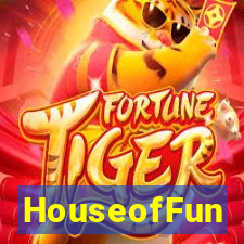 HouseofFun