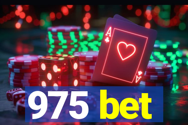 975 bet