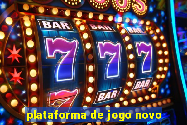 plataforma de jogo novo