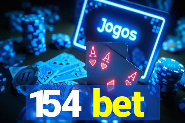 154 bet