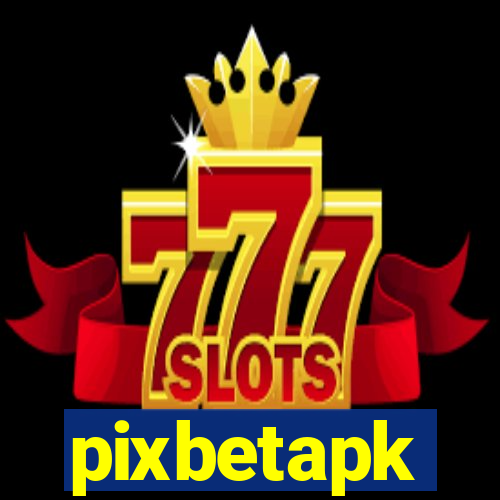 pixbetapk