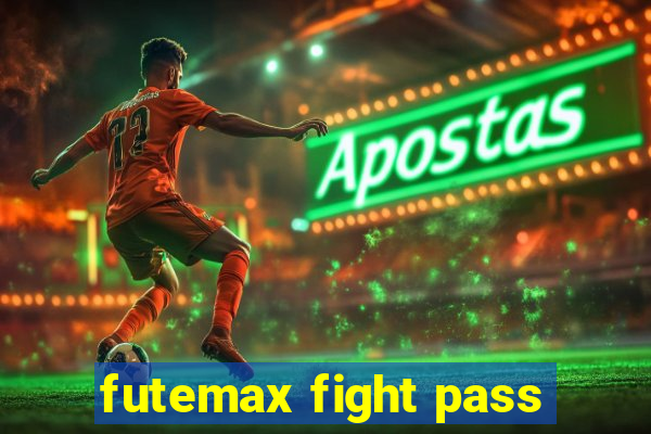 futemax fight pass