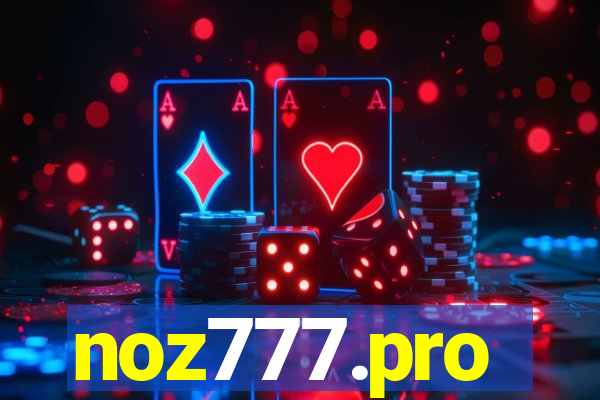 noz777.pro