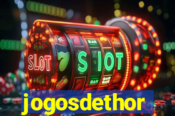 jogosdethor