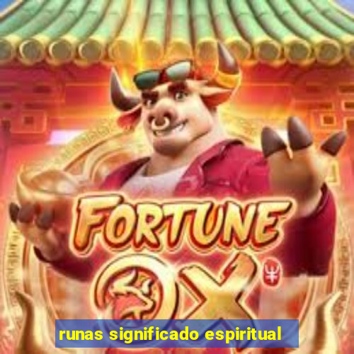 runas significado espiritual