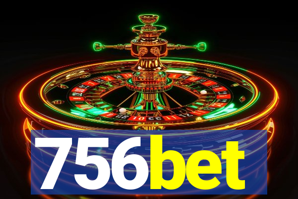 756bet