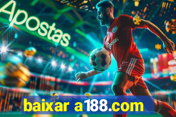 baixar a188.com