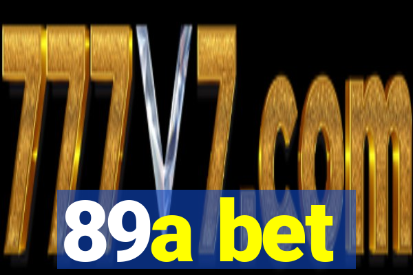 89a bet