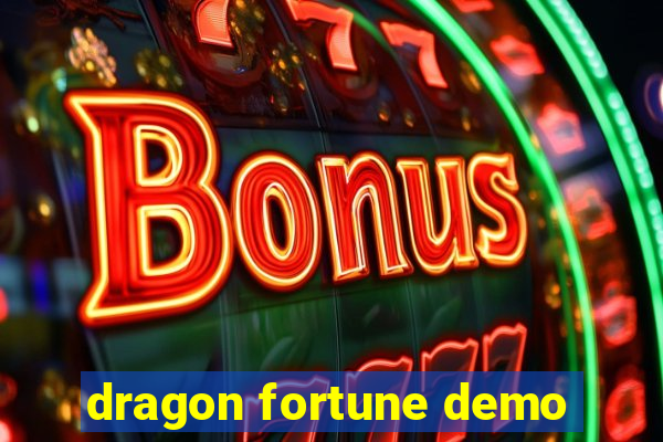 dragon fortune demo