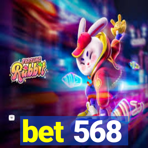 bet 568