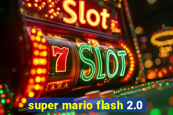 super mario flash 2.0