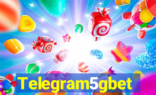 Telegram5gbet