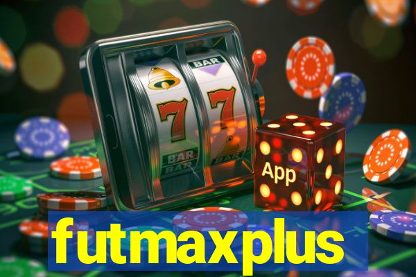 futmaxplus