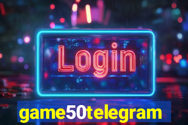 game50telegram